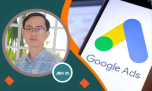Trọn bộ về Quảng cáo trên nền tảng Google – Google Ads