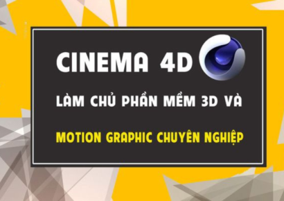 Cinema4D – Làm chủ phần mềm 3D và motion graphics chuyên nghiệp