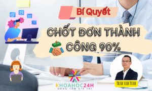 Bí quyết chốt đơn thành công 90% - Telesale, Bán hàng online
