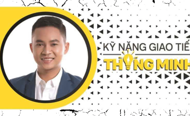 Kỹ năng giao tiếp thông minh